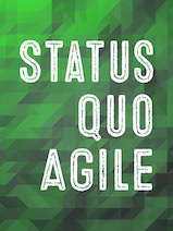 Status Quo Agile